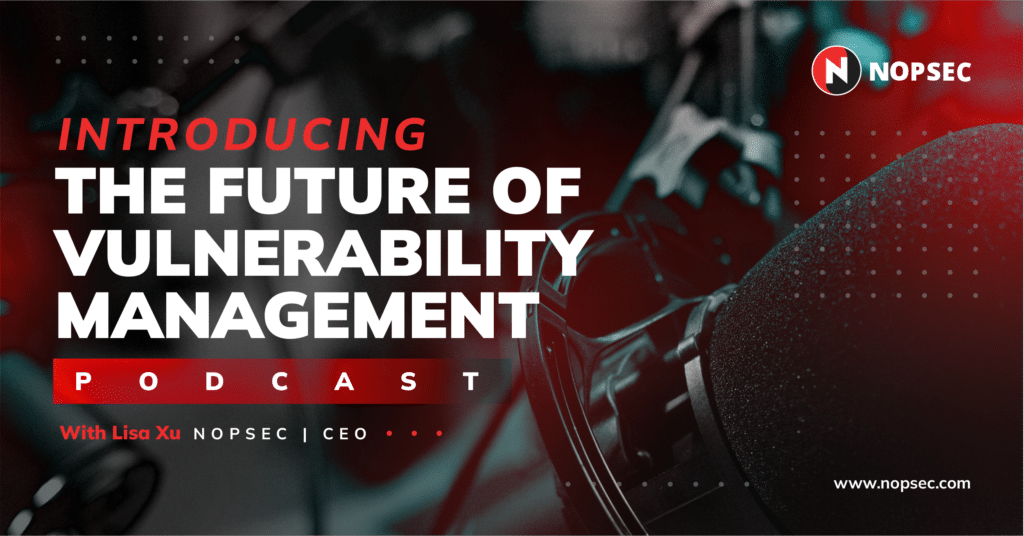 Introducing State of Vulnerability Management Podcast